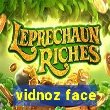 vidnoz face